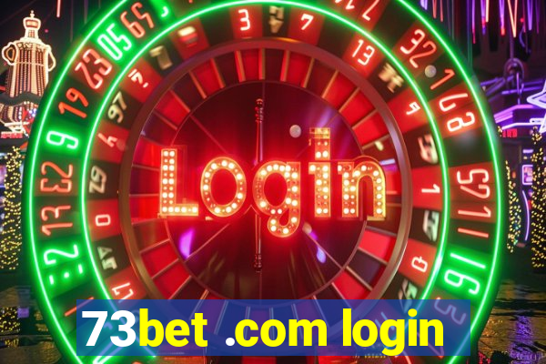 73bet .com login